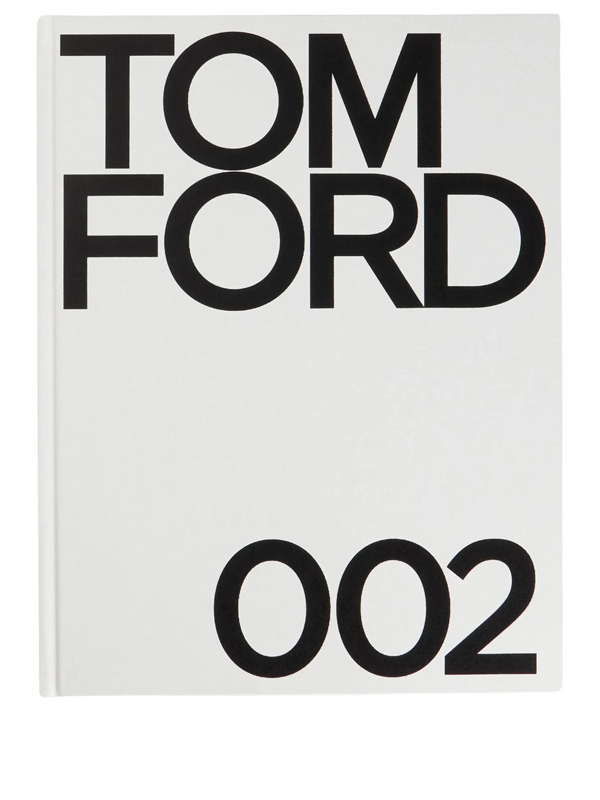 Tom Ford 002 by Bridget Foley e Tom Ford Buch mit Festeinband